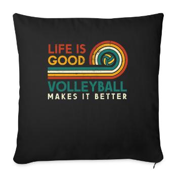 La vie est bonne Le volleyball le rend meilleur pour - Housse de coussin décorative 45 x 45 cm - noir - Devant