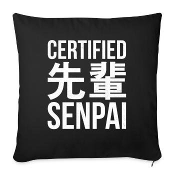 Certified Senpai-design For Japanese - Sofa pillowcase 17,3'' x 17,3'' (45 x 45 cm) - black - Front