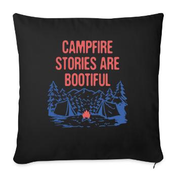 Campfire Stories are BOOtiful Camping Positivity - Sofakissenbezug 45 x 45 cm - Schwarz - Vorne