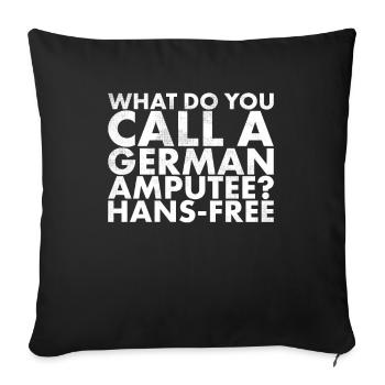 What do you call a German amputee? - Sofa pillowcase 17,3'' x 17,3'' (45 x 45 cm) - black - Front