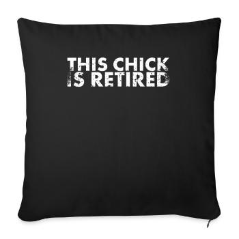 This Chick Is A Retired Design For - Sofa pillowcase 17,3'' x 17,3'' (45 x 45 cm) - black - Front