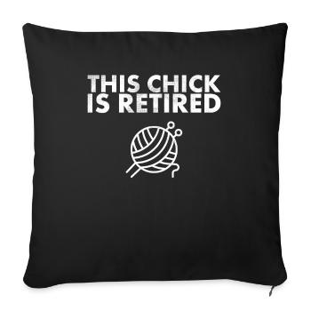 This Chick Is A Retired Design For - Sofa pillowcase 17,3'' x 17,3'' (45 x 45 cm) - black - Front