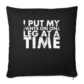 I put on my pants for amputees - Sofa pillowcase 17,3'' x 17,3'' (45 x 45 cm) - black - Front