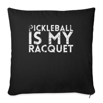 Pickleball Ist Mein Schläger Für - Sofakissenbezug 45 x 45 cm - Schwarz - Vorne