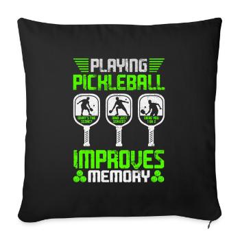 Playing Pickleball Improves Memory - Sofa pillowcase 17,3'' x 17,3'' (45 x 45 cm) - black - Front