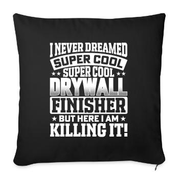 I've never heard of a super cool - Sofa pillowcase 17,3'' x 17,3'' (45 x 45 cm) - black - Front