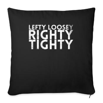 Lefty Loosey Righty Tighty Design For Mechanics - Sofa pillowcase 17,3'' x 17,3'' (45 x 45 cm) - black - Front