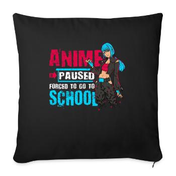 Anime Paused Forced, For Animation To School - Sofa pillowcase 17,3'' x 17,3'' (45 x 45 cm) - black - Front