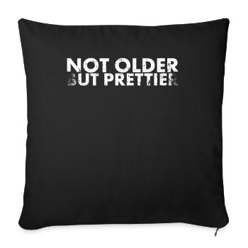 Pas plus vieux, mais plus joli pour la vieillesse - Housse de coussin décorative 45 x 45 cm - noir - Devant