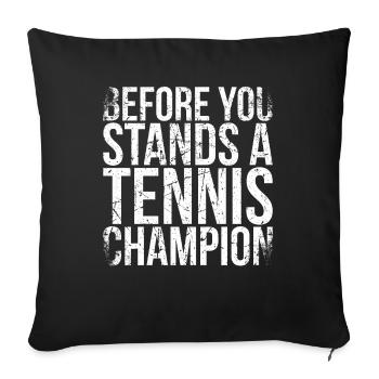 Devant vous se trouve un design de champion de tennis pour - Housse de coussin décorative 45 x 45 cm - noir - Devant