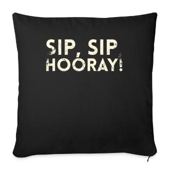 Sip Sip Hurra Marriage Draft For Bridal Groom - Sofa pillowcase 17,3'' x 17,3'' (45 x 45 cm) - black - Front