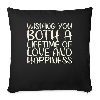 I wish you both a lifetime of love for - Sofa pillowcase 17,3'' x 17,3'' (45 x 45 cm) - black - Front