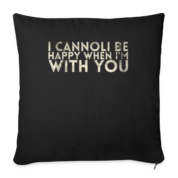 I can be happy when I am with you - Sofa pillowcase 17,3'' x 17,3'' (45 x 45 cm) - black - Front