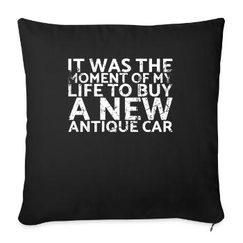 It was the moment of my life, a For Classic - Sofa pillowcase 17,3'' x 17,3'' (45 x 45 cm) - black - Front