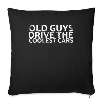 Alte Jungs Fahren Das Coolste Auto Für Oldtimer - Sofakissenbezug 45 x 45 cm - Schwarz - Vorne