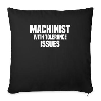 Problèmes de tolérance des mécaniciens du CNC - Housse de coussin décorative 45 x 45 cm - noir - Devant