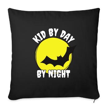 Kid by day - bat by night Kid likes bats - Sofa pillowcase 17,3'' x 17,3'' (45 x 45 cm) - black - Front