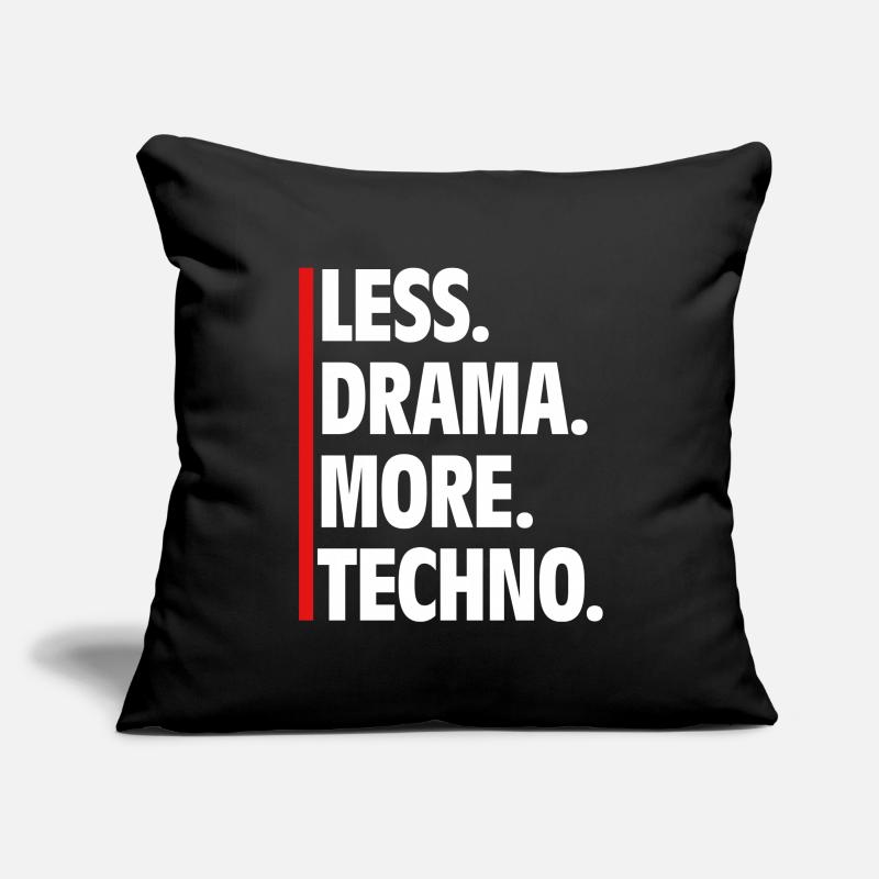 Moins de drame Plus de techno - Raver Say Music Housse de coussin décorative 45 x 45 cm