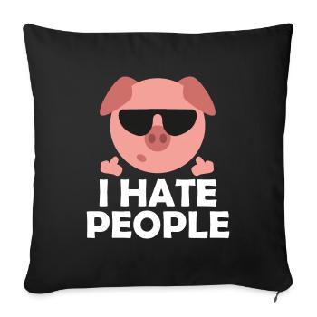 Cool Pig I hate People saying - Sofa pillowcase 17,3'' x 17,3'' (45 x 45 cm) - black - Front