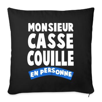 MONSIEUR CASSE COUILLE - Sofakissenbezug 45 x 45 cm - Schwarz - Vorne