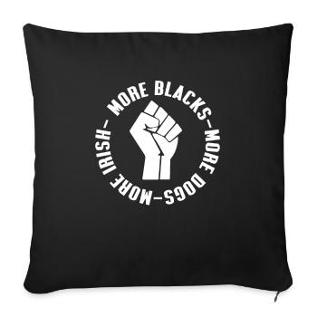 Plus de Noirs Plus de chiens Plus irlandais - Housse de coussin décorative 45 x 45 cm - noir - Devant