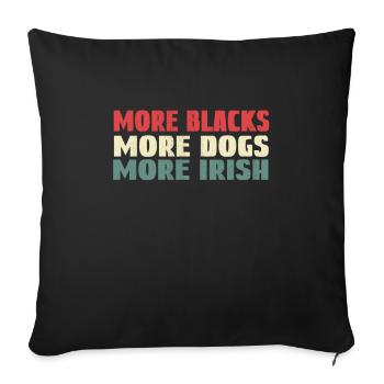 Plus de Noirs Plus de chiens Plus d’Irlandais - Housse de coussin décorative 45 x 45 cm - noir - Devant