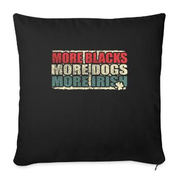 Plus de Noirs Plus de chiens Plus d’Irlandais - Housse de coussin décorative 45 x 45 cm - noir - Devant
