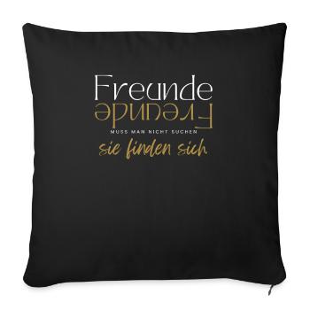 Beste Freunde FREUND Kumpel Kumpels - Sofakissenbezug 45 x 45 cm - Schwarz - Vorne