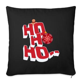 Ho Ho Ho - Sofakissenbezug 45 x 45 cm - Schwarz - Vorne