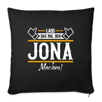 Jona Geschenkidee Geschenk Geburtstag - Sofakissenbezug 45 x 45 cm - Schwarz - Vorne
