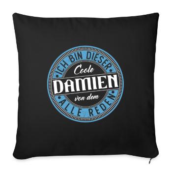 Damien Geschenkidee Geschenk Geburtstag - Sofakissenbezug 45 x 45 cm - Schwarz - Vorne