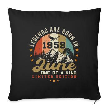 June 1959 Anniversary Juni 1959 Juni - Sofa pillowcase 17,3'' x 17,3'' (45 x 45 cm) - black - Front