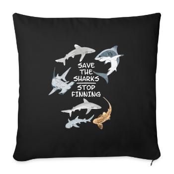 Save the Sharks Stop Finning - Sofakissenbezug 45 x 45 cm - Schwarz - Vorne