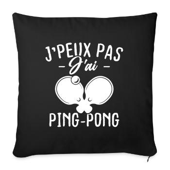 J'peux pas j'ai Ping-pong - Housse de coussin décorative 45 x 45 cm - noir - Devant