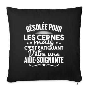aide-soignante / cadeau humour aide-soignante - Housse de coussin décorative 45 x 45 cm - noir - Devant