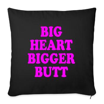 big heart bigger butt - Sofa pillowcase 17,3'' x 17,3'' (45 x 45 cm) - black - Front