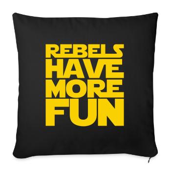 Rebels Have More Fun - Sofa pillowcase 17,3'' x 17,3'' (45 x 45 cm) - black - Front