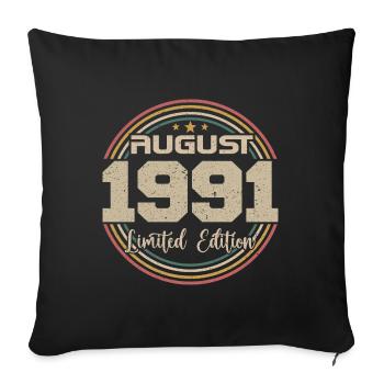Millésime Né(e) Août 1991 Cadeau Anniversaire 1991 - Housse de coussin décorative 45 x 45 cm - noir - Devant