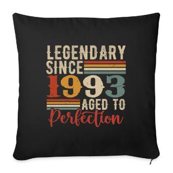Legendary Since 1993 Birthday Gift 1993 - Sofa pillowcase 17,3'' x 17,3'' (45 x 45 cm) - black - Front