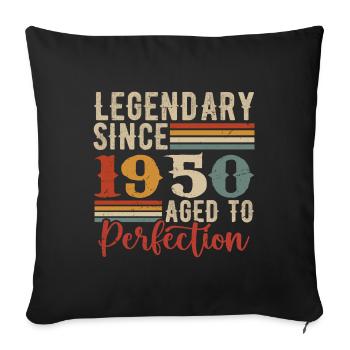 Legendary Since 1950 1950 Birthday Gift - Sofa pillowcase 17,3'' x 17,3'' (45 x 45 cm) - black - Front