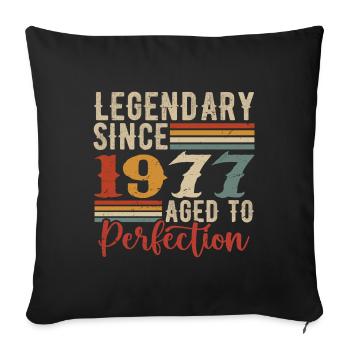 Legendary Since 1977 Birthday Gift 1977 - Sofa pillowcase 17,3'' x 17,3'' (45 x 45 cm) - black - Front