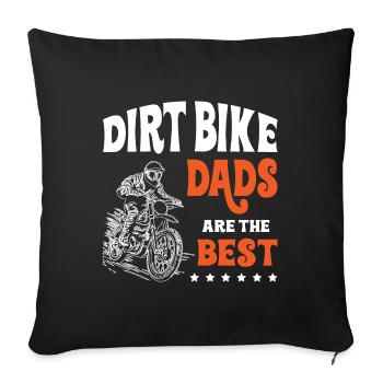 Dirt Bike Dads Are The Best Motocross - Sofa pillowcase 17,3'' x 17,3'' (45 x 45 cm) - black - Front