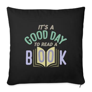 It's A Good Day To Read A Book Librarian - Sofakissenbezug 45 x 45 cm - Schwarz - Vorne