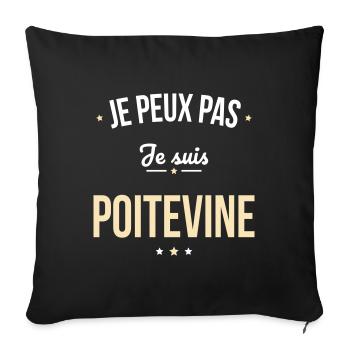 Je peux pas je suis Poitevine - Housse de coussin décorative 45 x 45 cm - noir - Devant