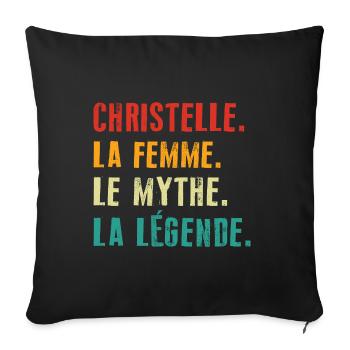 Christelle la femme le mythe la légende Cadeau - Housse de coussin décorative 45 x 45 cm - noir - Devant