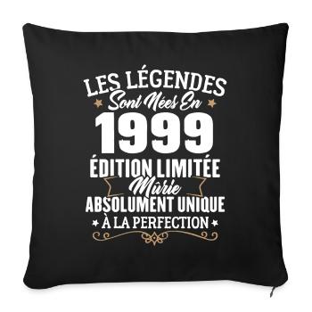 Cadeau d'anniversaire légendes sont nées en 1999 - Housse de coussin décorative 45 x 45 cm - noir - Devant