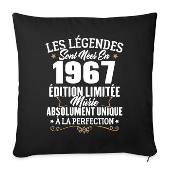 Cadeau d'anniversaire légendes sont nées en 1967 - Housse de coussin décorative 45 x 45 cm - noir - Devant