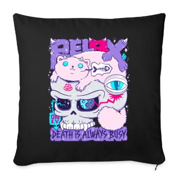 Détendez-vous seulement la mort est toujours occupée - Housse de coussin décorative 45 x 45 cm - noir - Devant