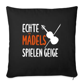 Echte Mädels spielen Geige - Sofakissenbezug 45 x 45 cm - Schwarz - Vorne