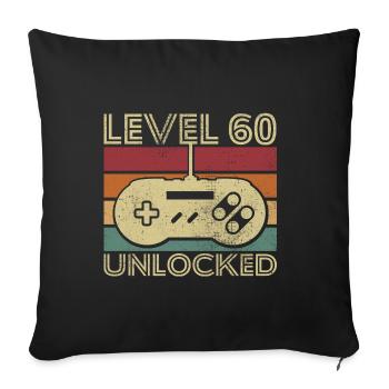Level 60 freigeschaltet Geburtstagsgeschenk 60 Jahre - Sofakissenbezug 45 x 45 cm - Schwarz - Vorne